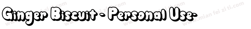 Ginger Biscuit - Personal Use字体转换